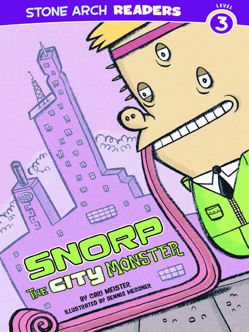 Title details for Snorp the City Monster by Cari Meister - Available